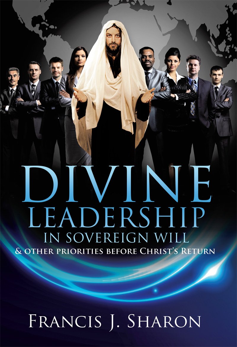 Cover of The Divine Leadership in Sovereign Will